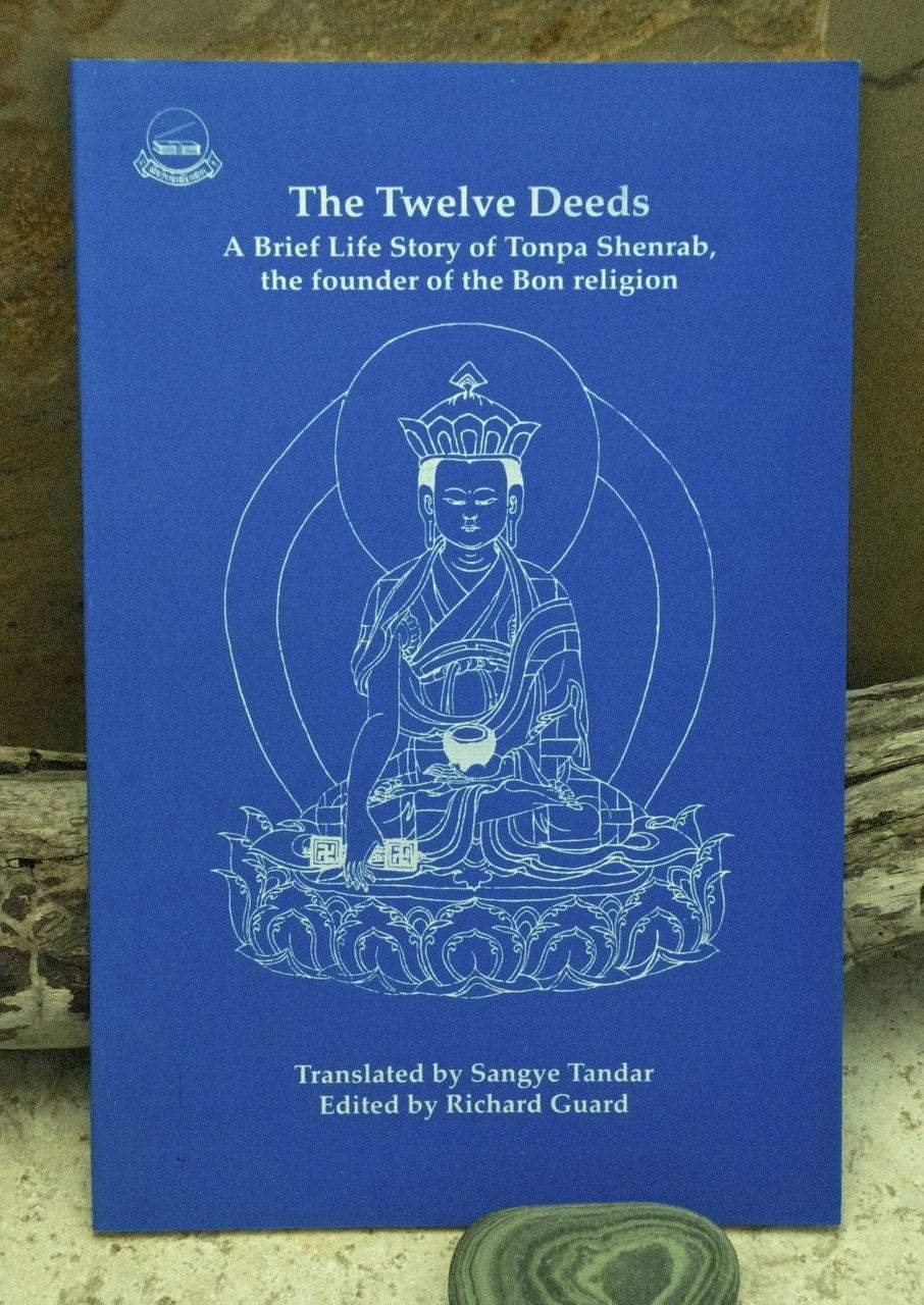 Books Default The Twelve Deeds: A Brief Life Story of Tonpa Shenrab bk073